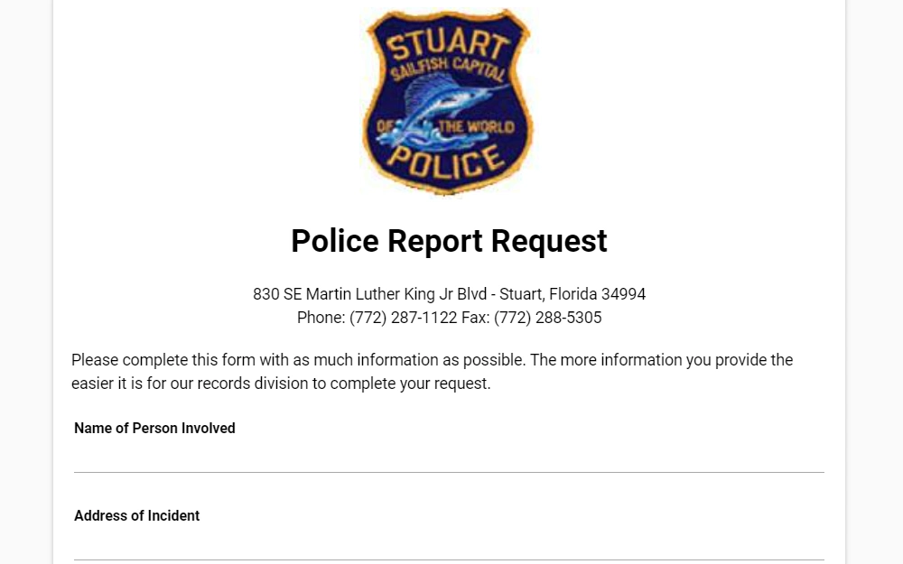 A screenshot from the Stuart Police Department page shows a police report request form, with their logo along with contact information and fields to be filled out.